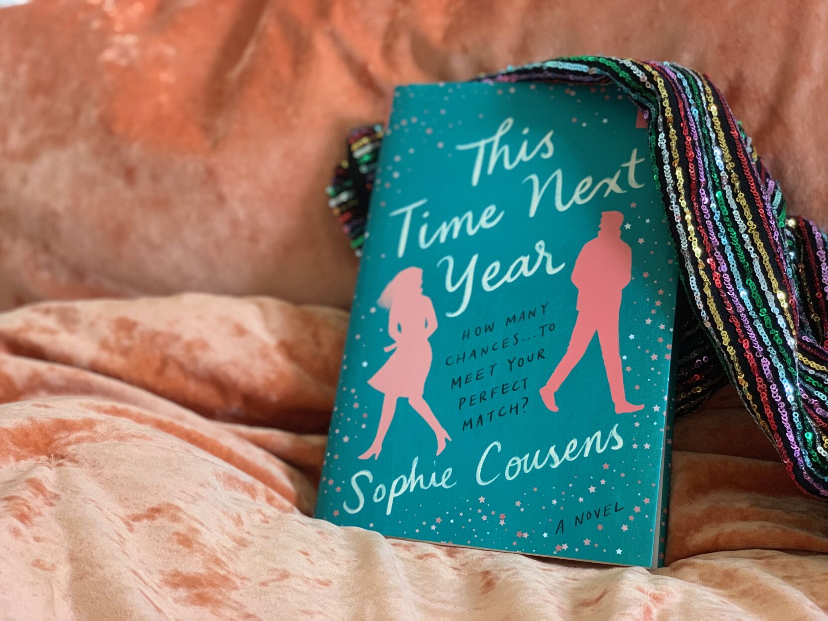 “This Time Next Year” by Sophie Cousens in your comfy bed